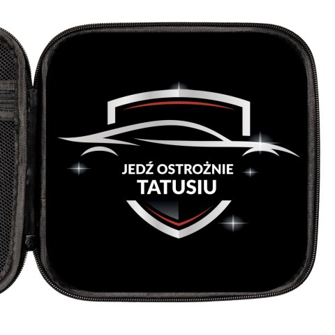 ZESTAW PREZENTOWY DLA TATY - JEDŹ OSTROŻNIE TATUSIU - BEZPIECZNY KIEROWCA